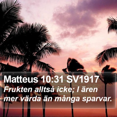 Matteus 10:31 SV1917 Bible Verse Image