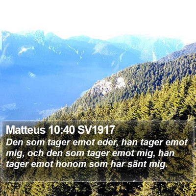 Matteus 10:40 SV1917 Bible Verse Image