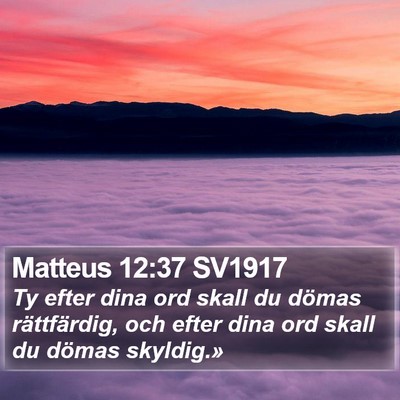 Matteus 12:37 SV1917 Bible Verse Image