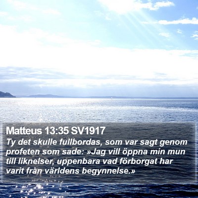 Matteus 13:35 SV1917 Bible Verse Image