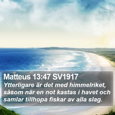 Matteus 13:47 SV1917 Bible Verse Image