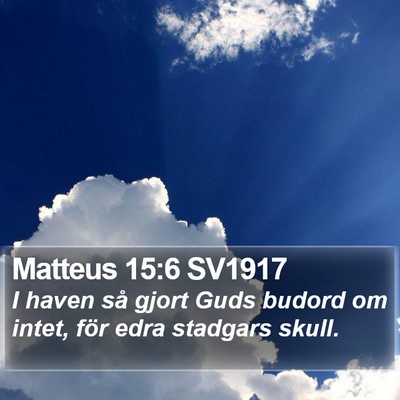 Matteus 15:6 SV1917 Bible Verse Image