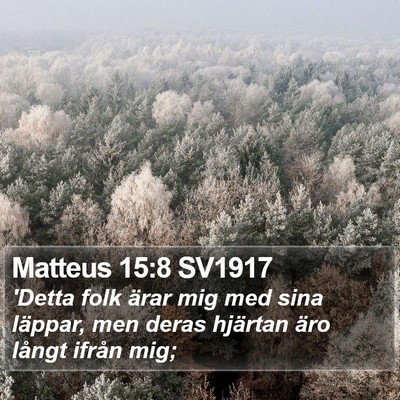 Matteus 15:8 SV1917 Bible Verse Image