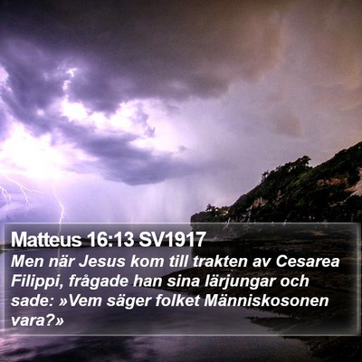 Matteus 16:13 SV1917 Bible Verse Image