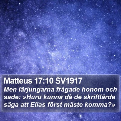 Matteus 17:10 SV1917 Bible Verse Image