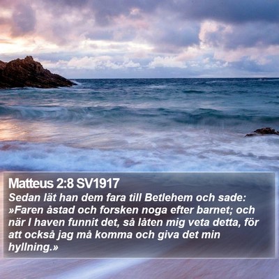 Matteus 2:8 SV1917 Bible Verse Image