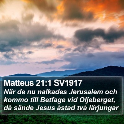 Matteus 21:1 SV1917 Bible Verse Image