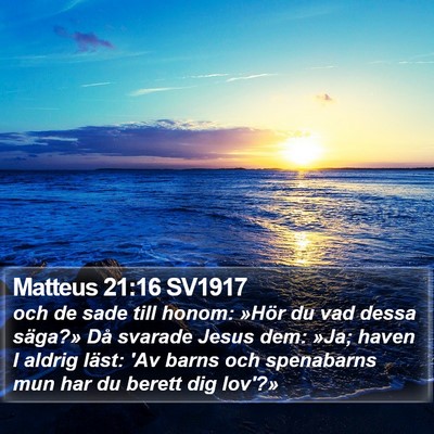 Matteus 21:16 SV1917 Bible Verse Image