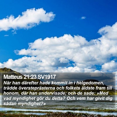 Matteus 21:23 SV1917 Bible Verse Image