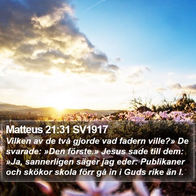 Matteus 21:31 SV1917 Bible Verse Image