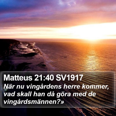 Matteus 21:40 SV1917 Bible Verse Image