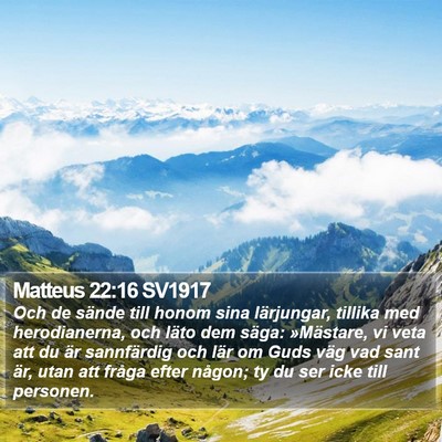Matteus 22:16 SV1917 Bible Verse Image