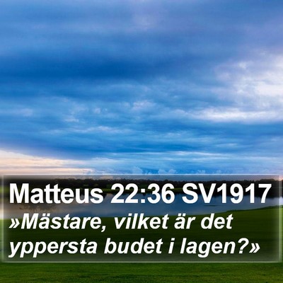 Matteus 22:36 SV1917 Bible Verse Image