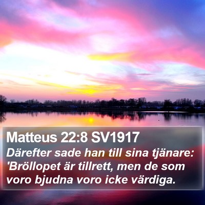 Matteus 22:8 SV1917 Bible Verse Image