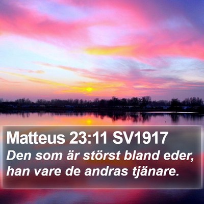 Matteus 23:11 SV1917 Bible Verse Image