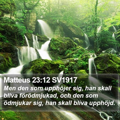 Matteus 23:12 SV1917 Bible Verse Image