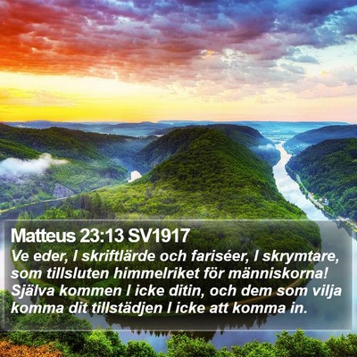 Matteus 23:13 SV1917 Bible Verse Image