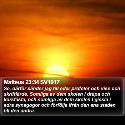 Matteus 23:34 SV1917 Bible Verse Image