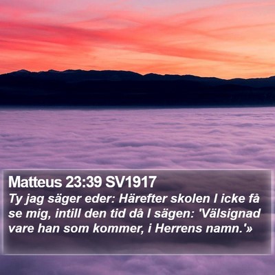 Matteus 23:39 SV1917 Bible Verse Image