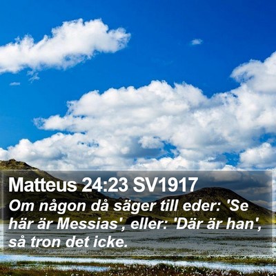Matteus 24:23 SV1917 Bible Verse Image