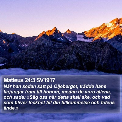 Matteus 24:3 SV1917 Bible Verse Image