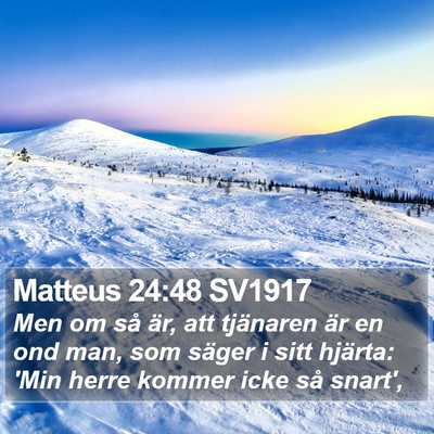 Matteus 24:48 SV1917 Bible Verse Image