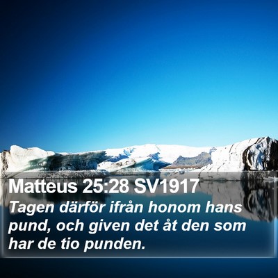 Matteus 25:28 SV1917 Bible Verse Image