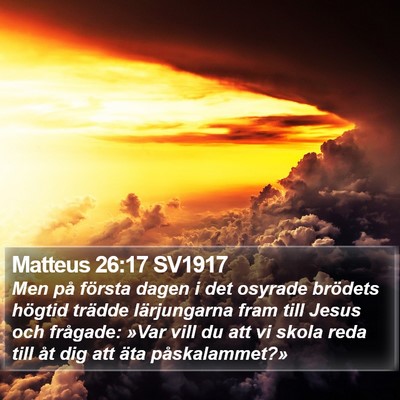Matteus 26:17 SV1917 Bible Verse Image