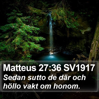 Matteus 27:36 SV1917 Bible Verse Image