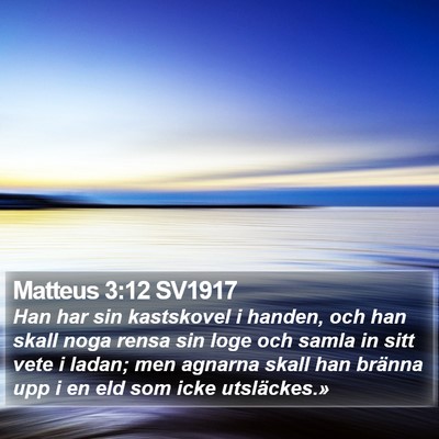 Matteus 3:12 SV1917 Bible Verse Image