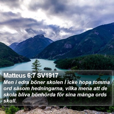 Matteus 6:7 SV1917 Bible Verse Image