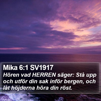 Mika 6:1 SV1917 Bible Verse Image