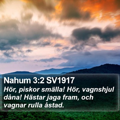 Nahum 3:2 SV1917 Bible Verse Image