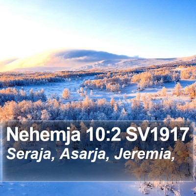 Nehemja 10:2 SV1917 Bible Verse Image