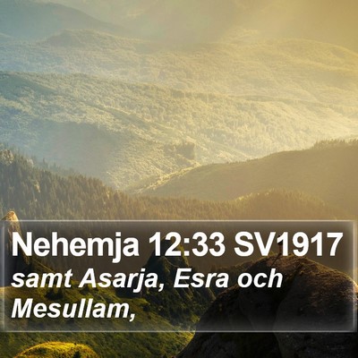 Nehemja 12:33 SV1917 Bible Verse Image