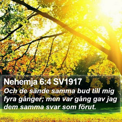 Nehemja 6:4 SV1917 Bible Verse Image