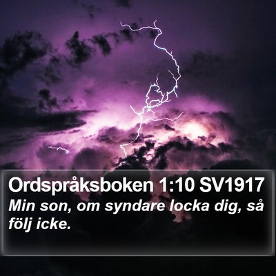 Ordspråksboken 1:10 SV1917 Bible Verse Image