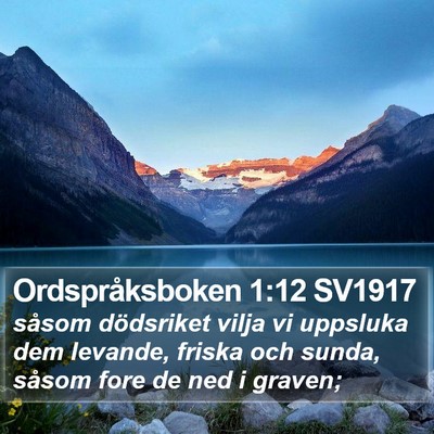 Ordspråksboken 1:12 SV1917 Bible Verse Image