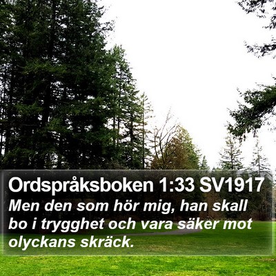Ordspråksboken 1:33 SV1917 Bible Verse Image