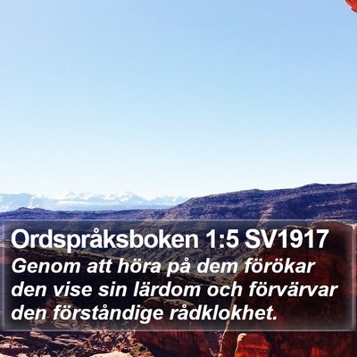 Ordspråksboken 1:5 SV1917 Bible Verse Image