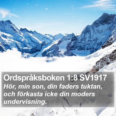 Ordspråksboken 1:8 SV1917 Bible Verse Image