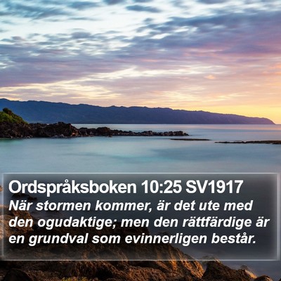Ordspråksboken 10:25 SV1917 Bible Verse Image