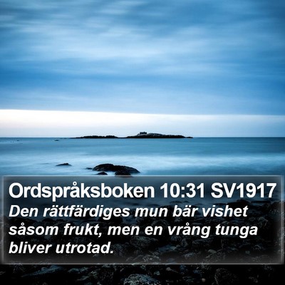 Ordspråksboken 10:31 SV1917 Bible Verse Image