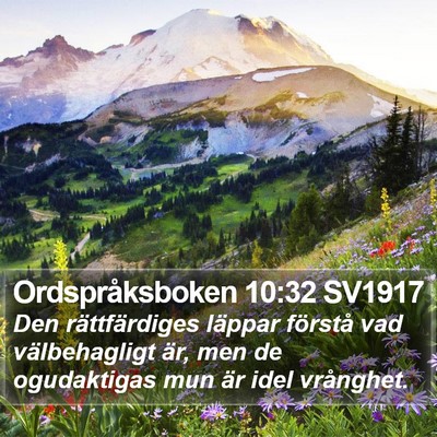 Ordspråksboken 10:32 SV1917 Bible Verse Image