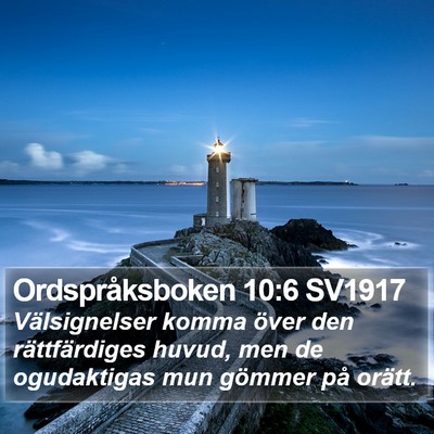 Ordspråksboken 10:6 SV1917 Bible Verse Image