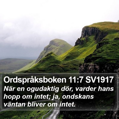 Ordspråksboken 11:7 SV1917 Bible Verse Image