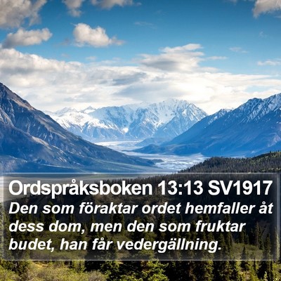 Ordspråksboken 13:13 SV1917 Bible Verse Image
