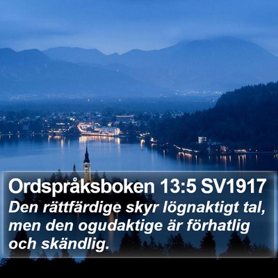 Ordspråksboken 13:5 SV1917 Bible Verse Image