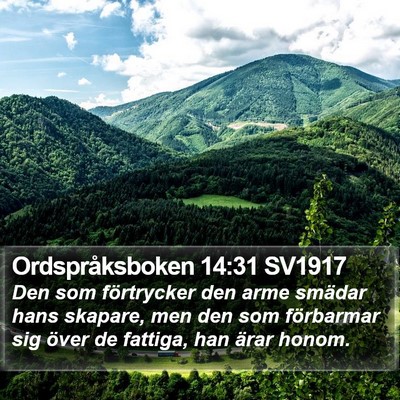 Ordspråksboken 14:31 SV1917 Bible Verse Image