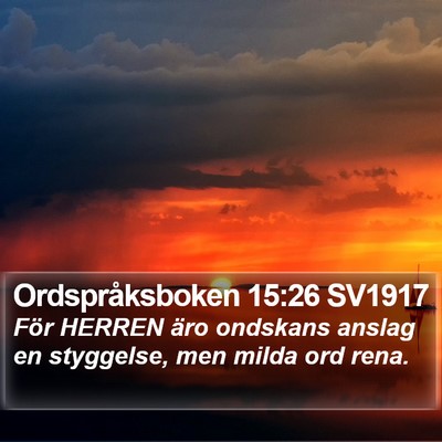 Ordspråksboken 15:26 SV1917 Bible Verse Image